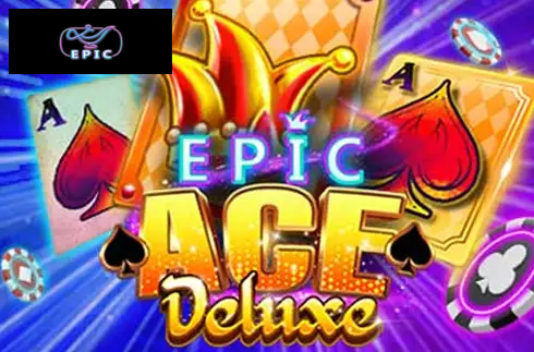 Epic Ace Deluxe
